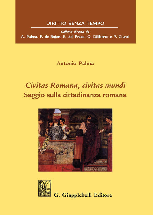Cover of Civitas romana, civitas mundi. Saggio sulla cittadinanza romana