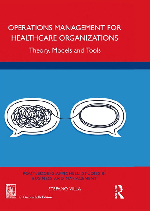 Cover of Operations management for healthcare organizations. Theory, models and tools