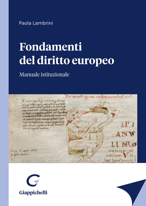 Cover of Fondamenti del diritto europeo. Manuale istituzionale