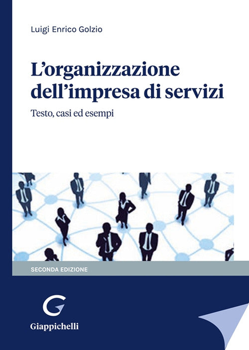 Cover of organizzazione dell'impresa di servizi. Testo, casi ed esempi