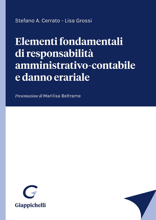Cover of Elementi fondamentali di responsabilità amministrativo-contabile e danno erariale