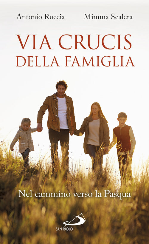 Cover of Via Crucis della famiglia. Nel cammino verso la Pasqua