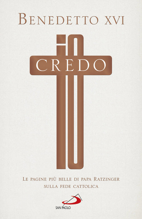 Cover of Io credo. Le pagine più belle