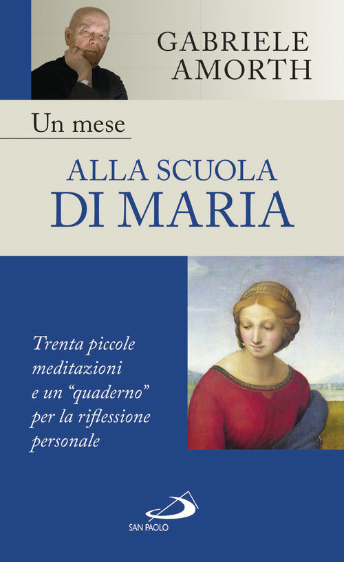 Cover of mese alla scuola di Maria. Trenta piccole meditazioni e un "quaderno" per la riflessione personale