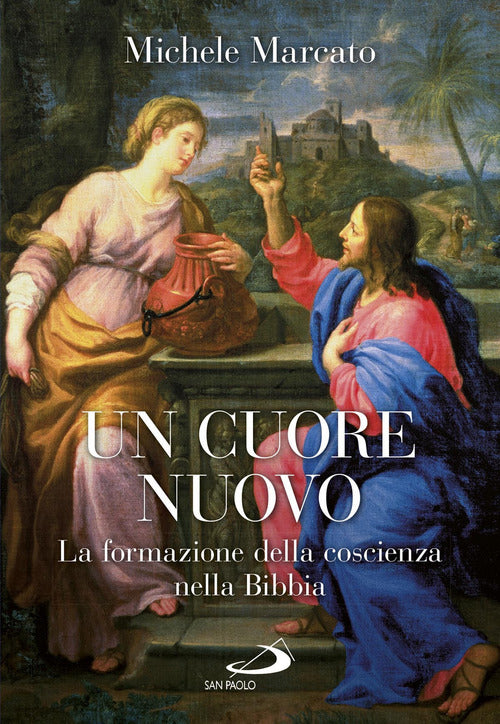 Cover of cuore nuovo. La formazione della coscienza nella Bibbia