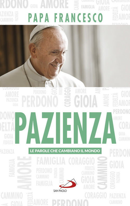 Cover of Pazienza. Le parole che cambiano il mondo