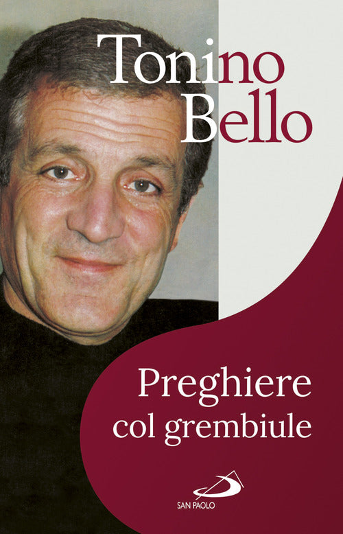 Cover of Preghiere col grembiule. Dammi, Signore, un'ala di riserva