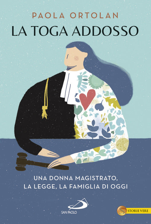 Cover of toga addosso. Una donna magistrato, la legge, la famiglia di oggi