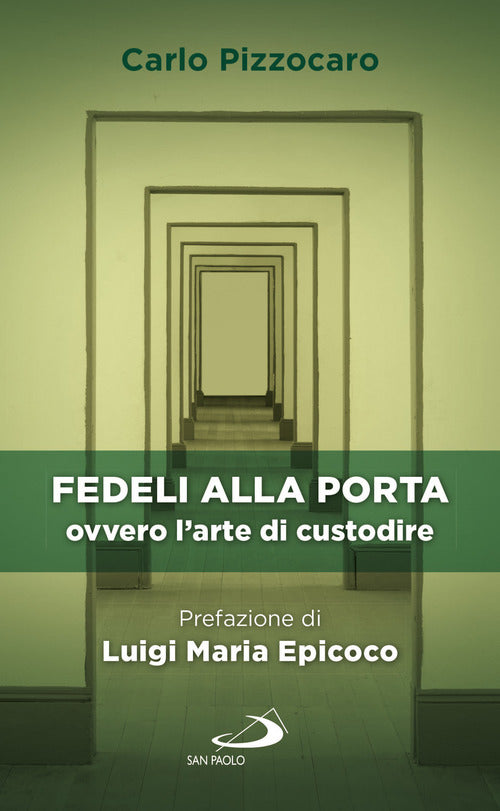 Cover of Fedeli alla porta ovvero l'arte di custodire
