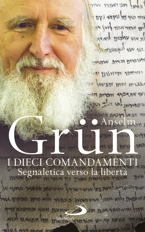 Cover of dieci comandamenti. Segnaletica verso la libertà