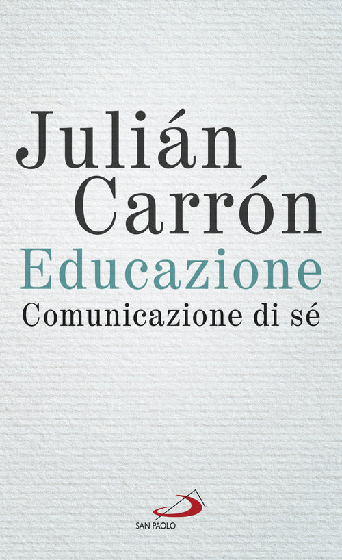 Cover of Educazione. Comunicazione di sé