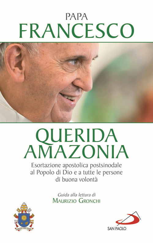 Cover of «Querida Amazonia». Esortazione apostolica postsinodale al popolo di Dio e a tutte le persone di buona volontà