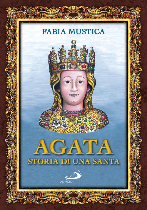 Cover of Agata. Storia di una santa