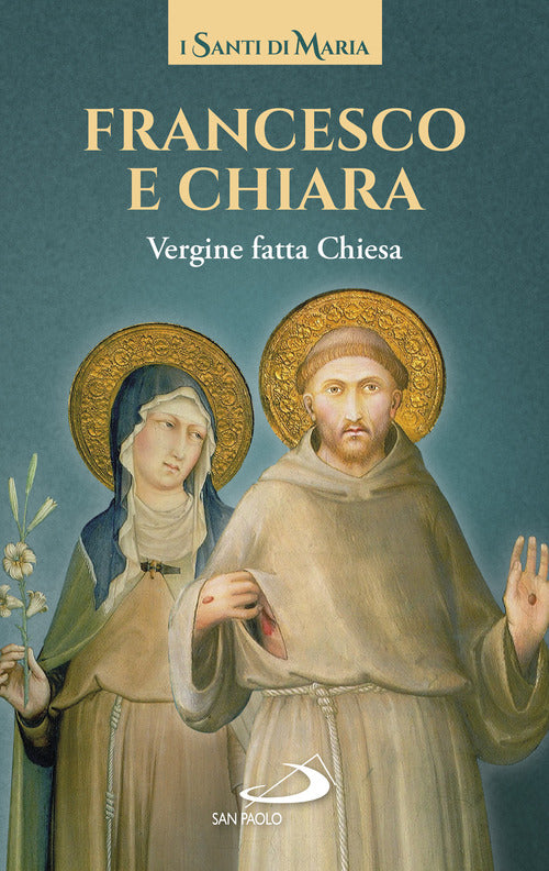 Cover of Francesco e Chiara. Vergine fatta Chiesa