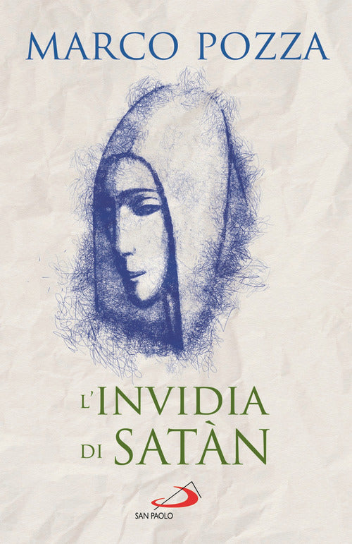 Cover of invidia di Satàn. Le quattro stagioni di Maria