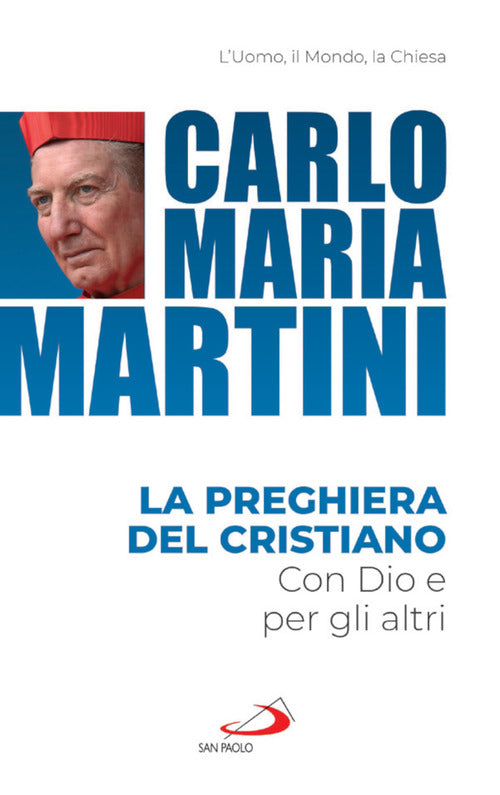 Cover of preghiera del cristiano. Con Dio e per gli altri
