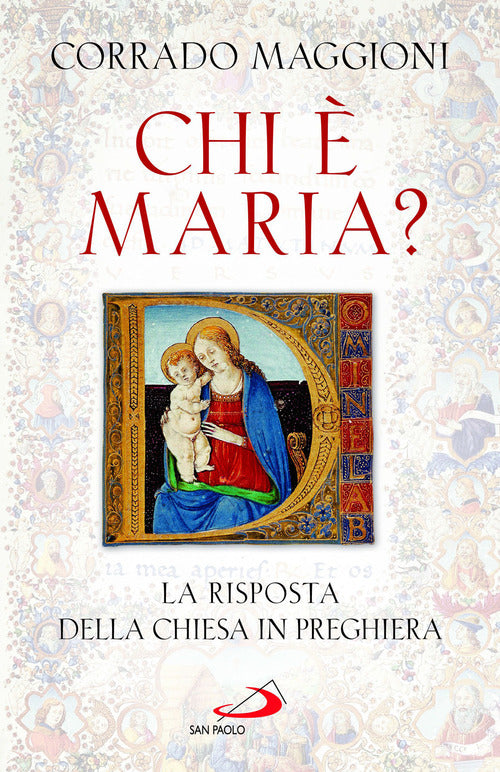 Cover of Chi è Maria? La risposta della Chiesa in preghiera