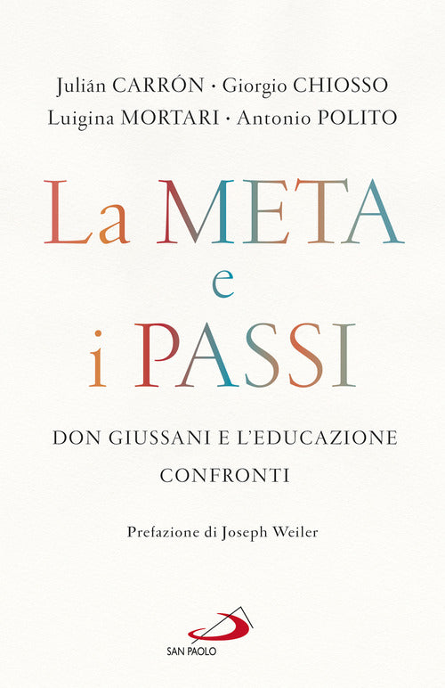 Cover of meta e i passi. Don Giussani e l'educazione. Confronti