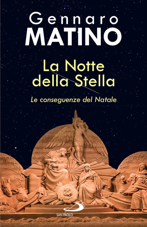 Cover of notte della stella. Le conseguenze del Natale