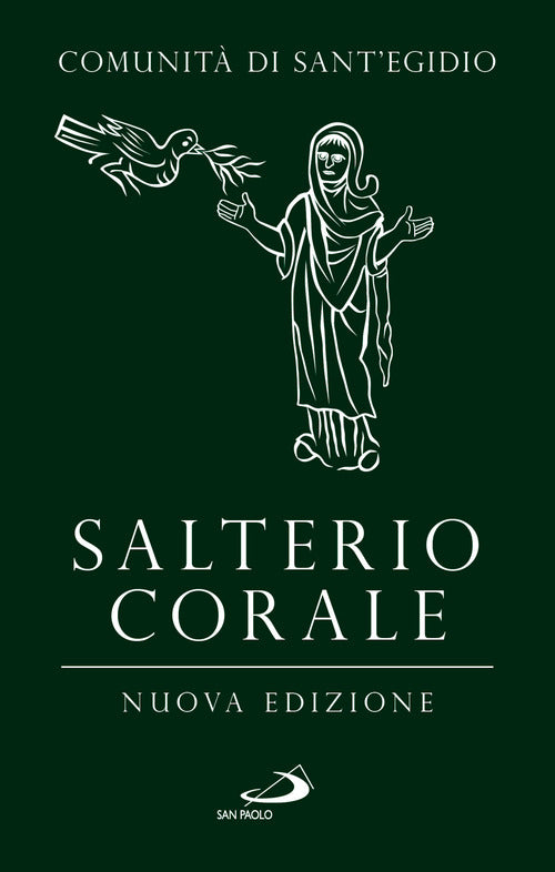 Salterio corale. Salmi e cantici per la preghiera comunitaria e personale