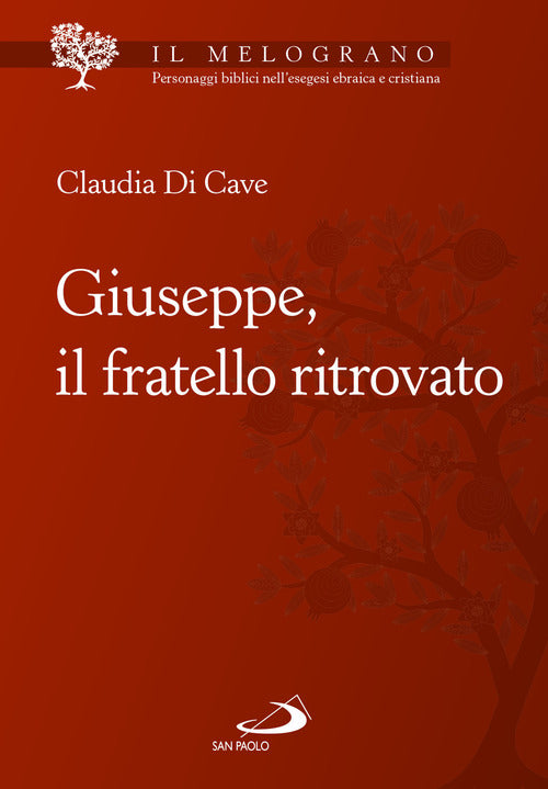 Giuseppe, il fratello ritrovato