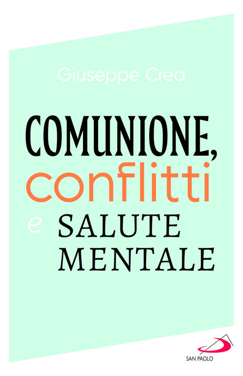 Comunione, conflitti e salute mentale