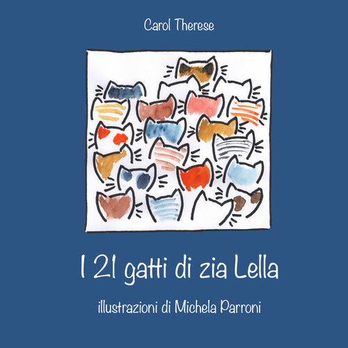 Cover of 21 gatti di zia Lella