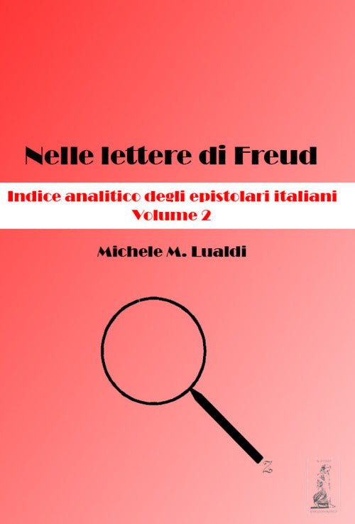 Cover of Nelle lettere di Freud. Indice analitico degli epistolari italiani