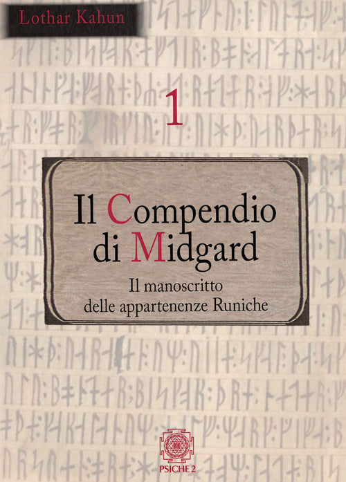 Il compendio di Midgard. Vol. 1: Il manoscritto delle appartenenze runiche