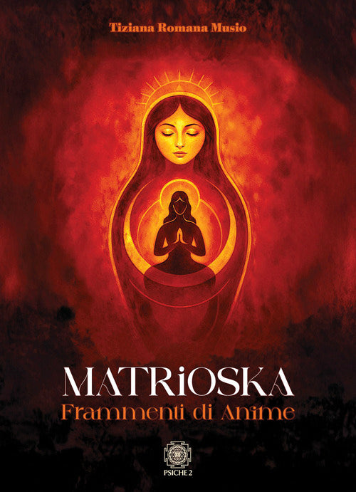 Matrioska. Frammenti di anime