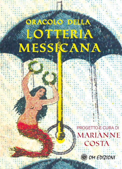 Cover of Oracolo della lotteria messicana