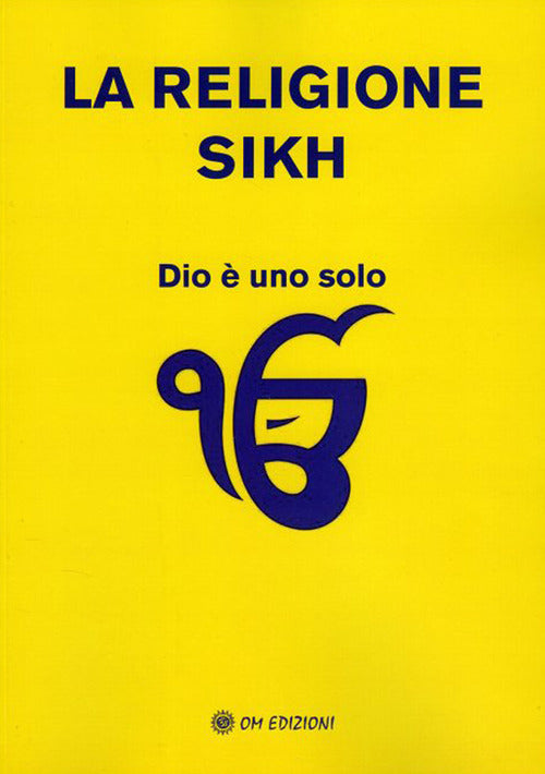 Cover of religione Sikh. Dio è uno solo