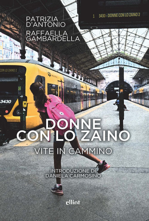 Cover of Donne con lo zaino. Vite in cammino