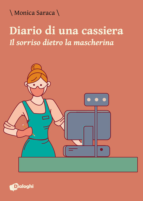 Cover of Diario di una cassiera. Il sorriso dietro la mascherina