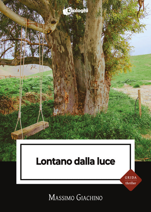 Cover of Lontano dalla luce