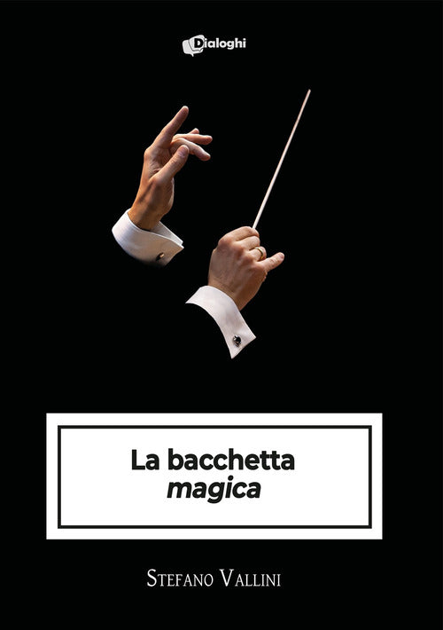 La bacchetta magica