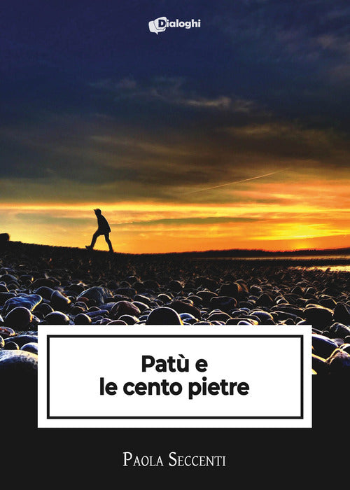 Pat e le cento pietre