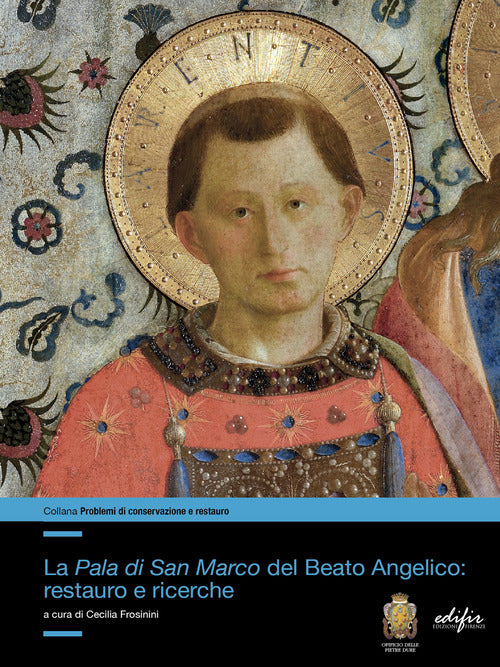 Cover of Pala di San Marco del Beato Angelico: restauro e ricerche