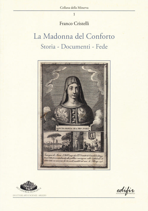 Cover of Madonna del Conforto. Storia, documenti, fede