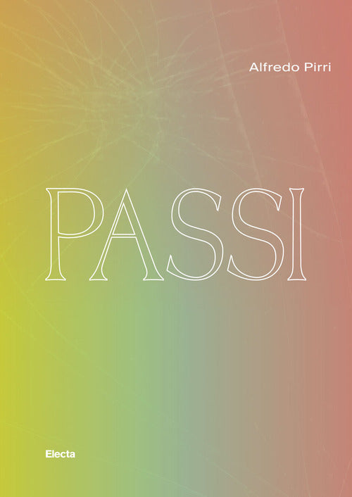 Cover of Passi. Catalogo della mostra (Siracusa, 17 maggio-31 dicembre 2021)