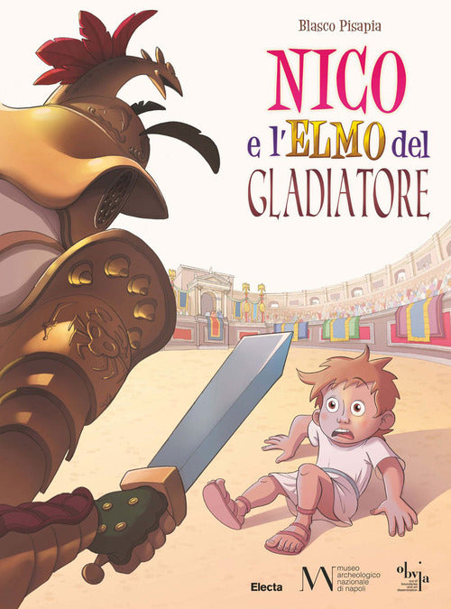 Cover of Nico e l'elmo del gladiatore