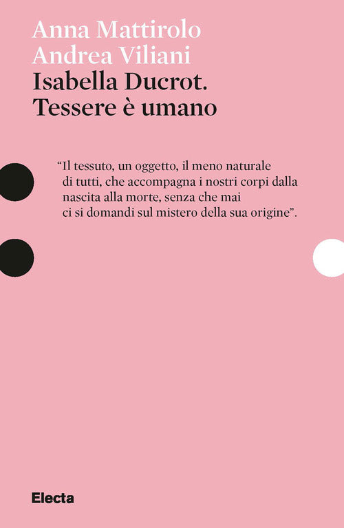 Isabella Ducrot. Tessere umano