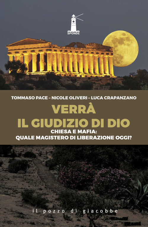 Verr il giudizio di Dio. Chiesa e mafia: quale magistero di liberazione oggi?