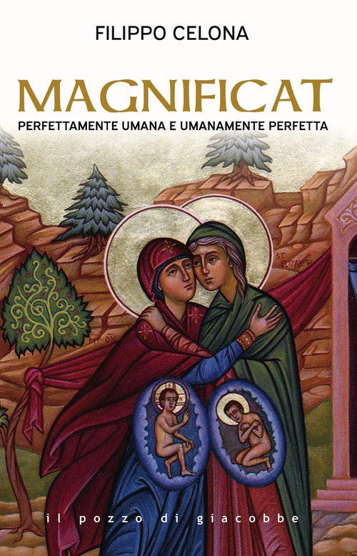 Magnificat. Perfettamente umana e umanamente perfetta