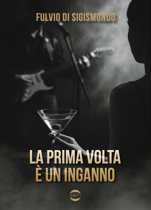 La prima volta è un inganno