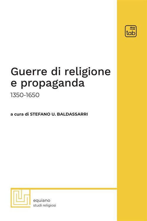 Cover of Guerre di religione e propaganda: 1350-1650