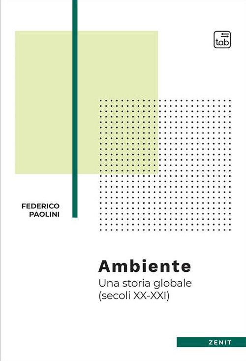 Cover of Ambiente. Una storia globale (secoli XX-XXI)