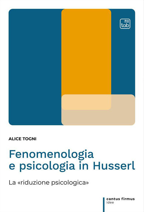 Cover of Fenomenologia e psicologia in Husserl. La «riduzione psicologica»