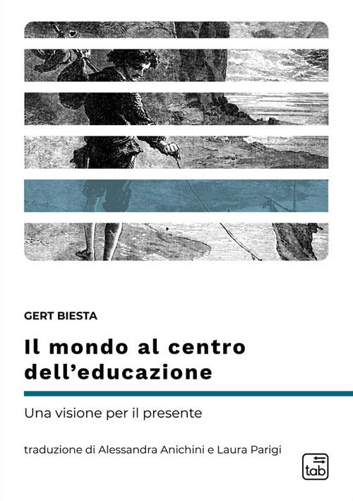Cover of mondo al centro dell’educazione. Una visione per il presente