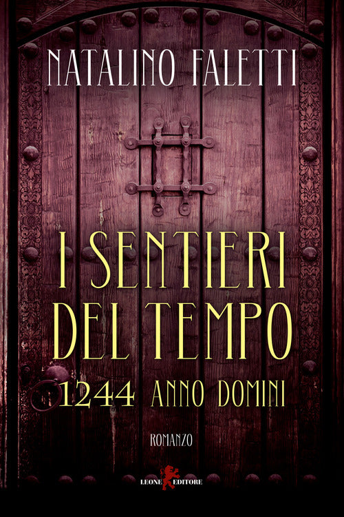 Cover of sentieri del tempo. 1244 Anno Domini